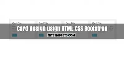 Card design usign html,css and bootstrap