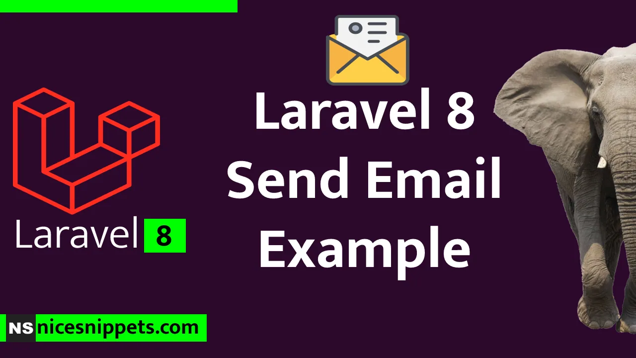 Laravel 8 Send Email Example Tutorial