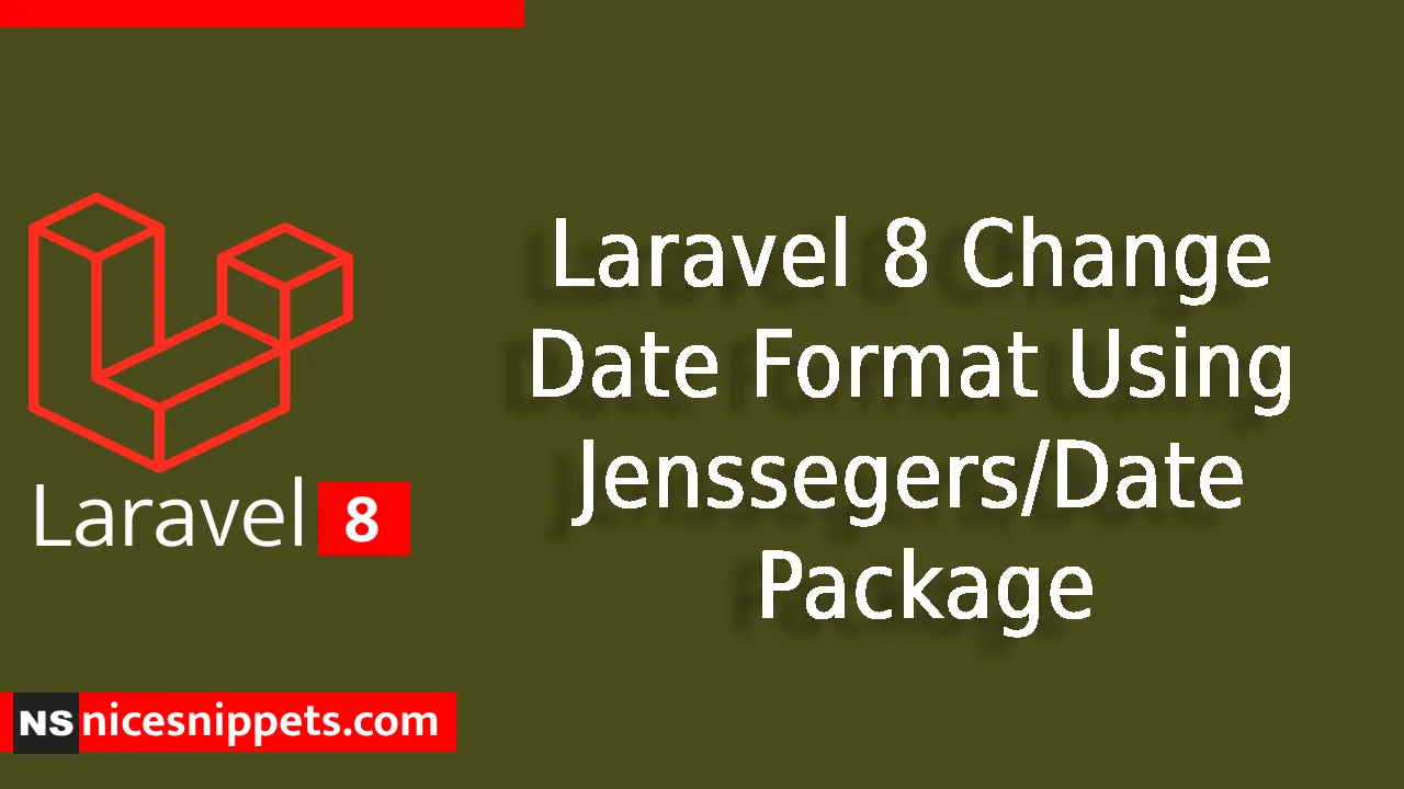 Laravel 8 - Change Date Format Using Jenssegers/Date Package