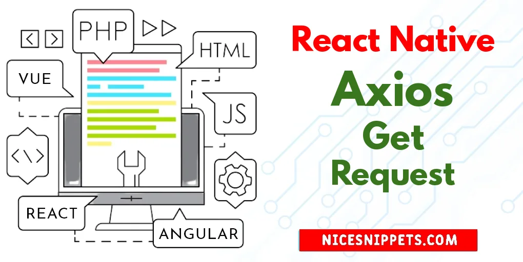 How to use Axios Get Request in React Native?