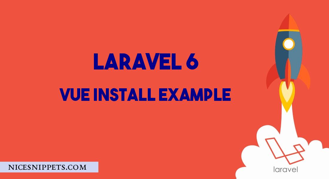 How to install vue in laravel 7/6