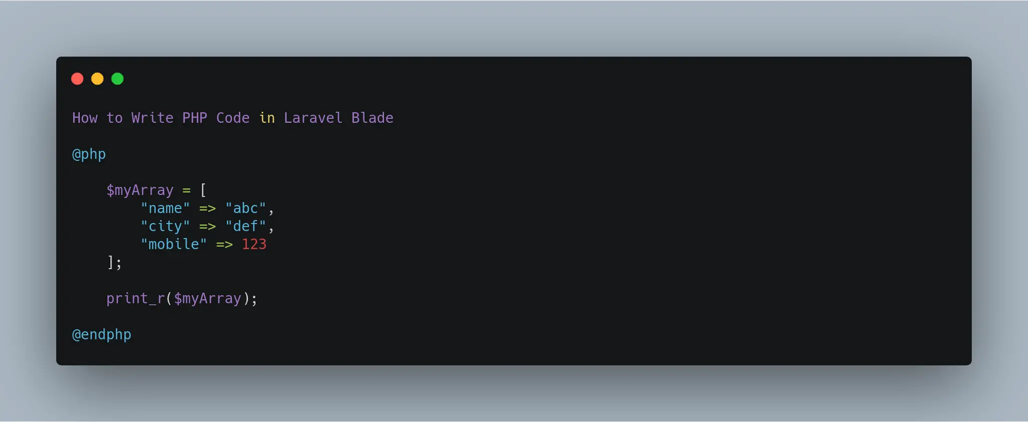 How to Write PHP Code in Laravel Blade