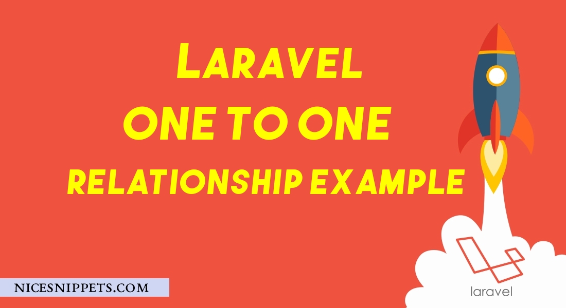 Laravel One to One Eloquent Relationship Example