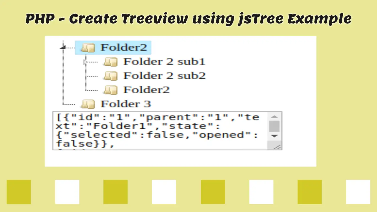 PHP - Create Treeview using jsTree Example