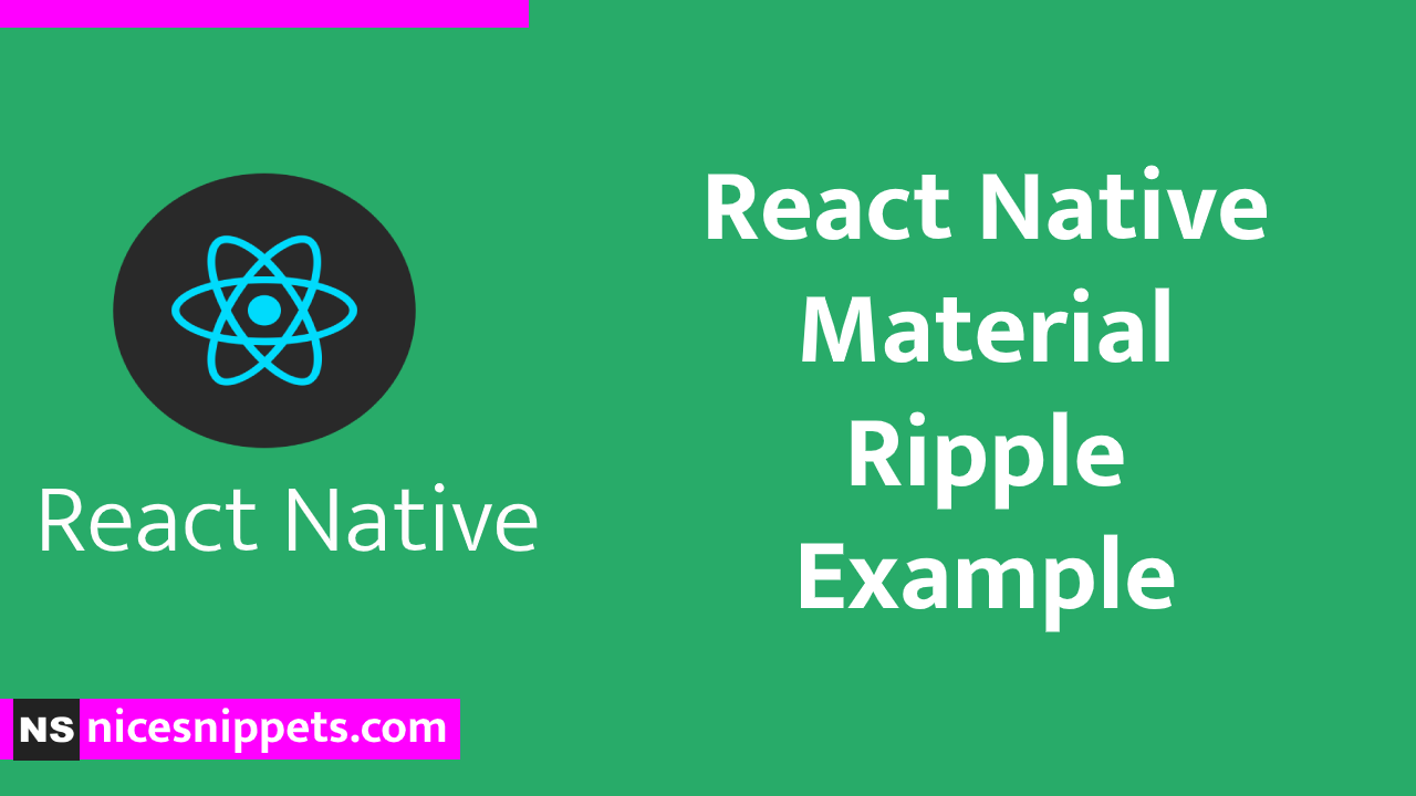 React Native Material Ripple Example