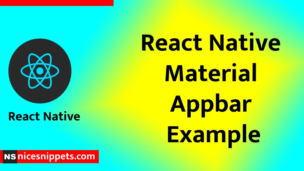 React Native Material Appbar Example