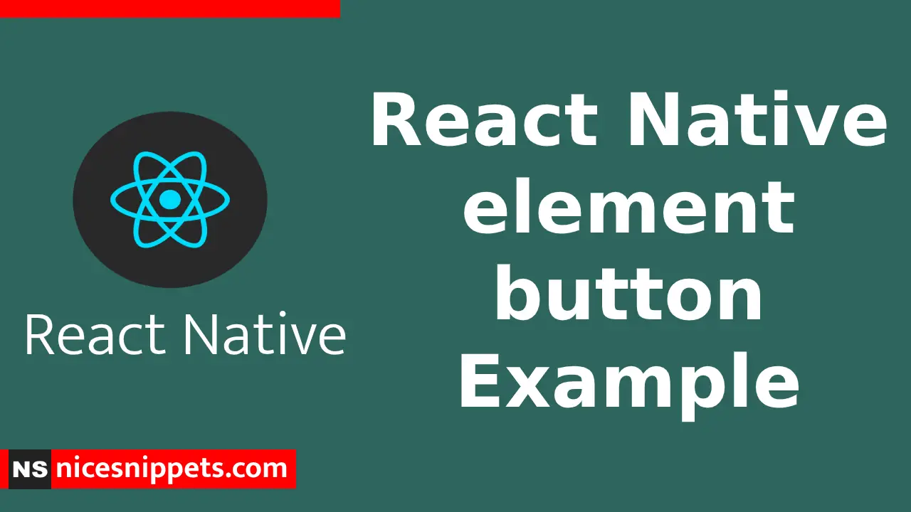 React Native element button Example  