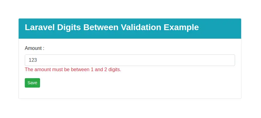 Laravel digits_between Validation Example