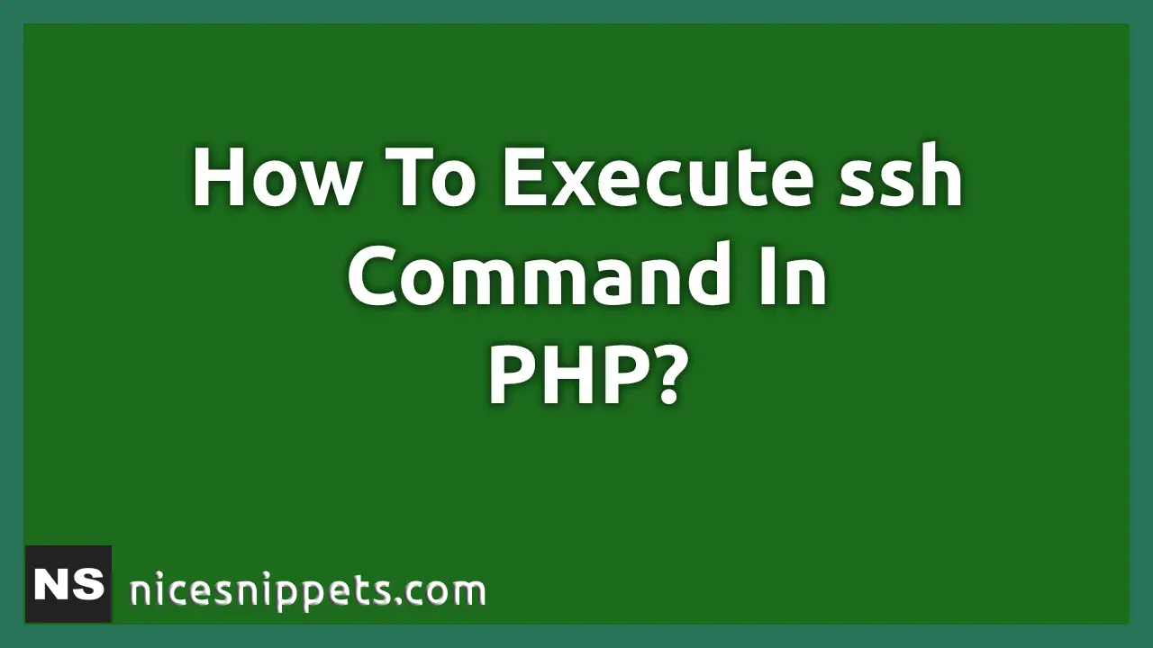 How To Execute ssh Command In PHP?