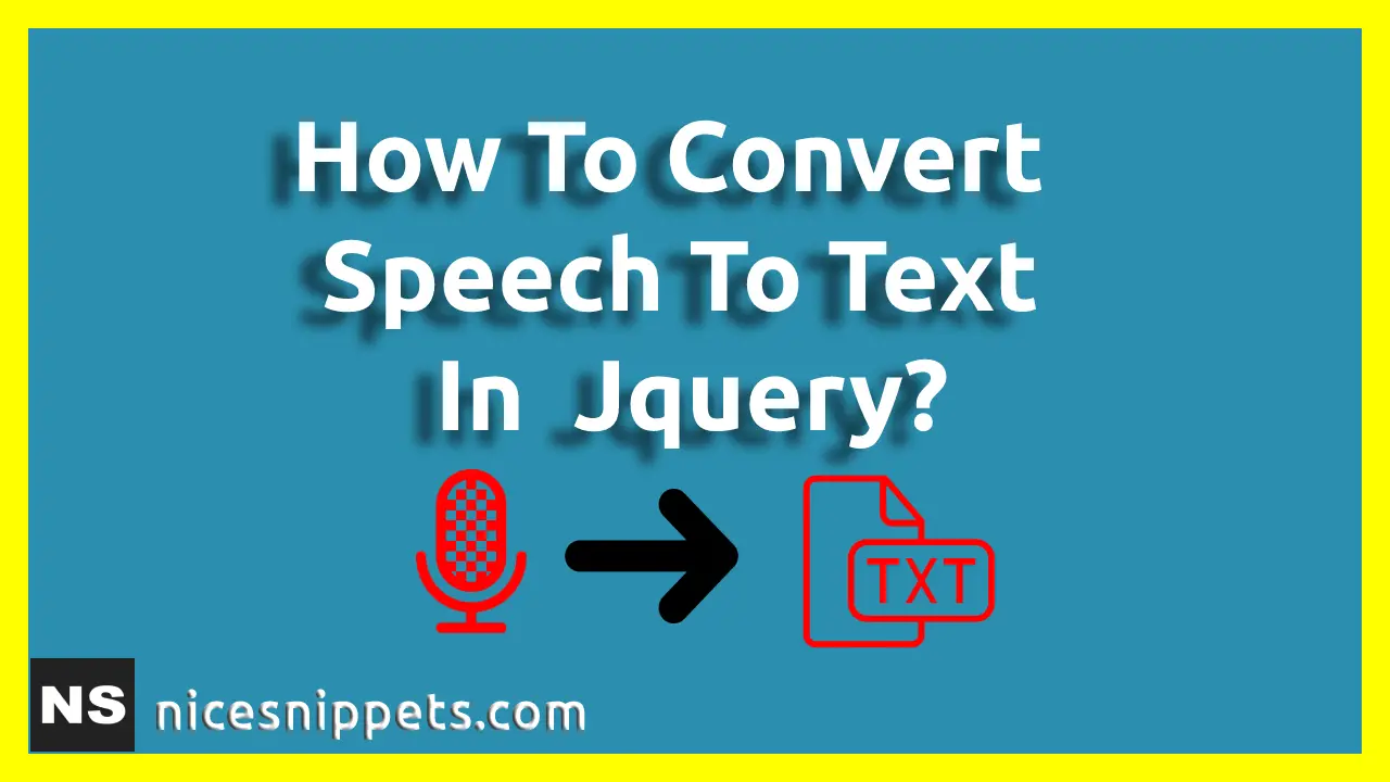 How To Convert Speech To Text In Jquery?