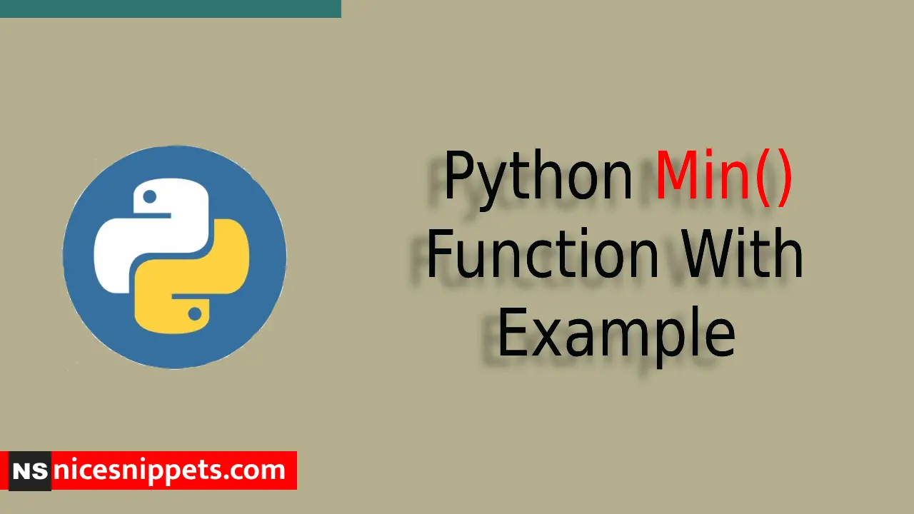 Python Min() Function With Example