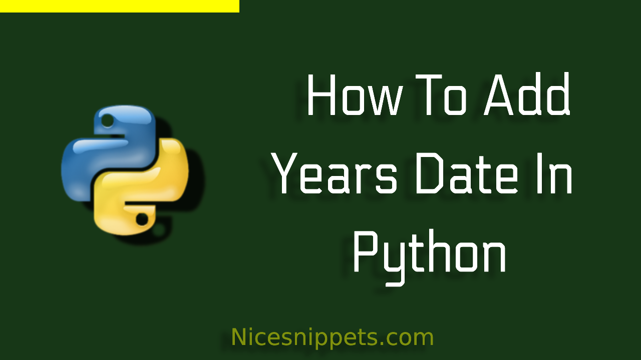 how-to-add-years-date-in-python