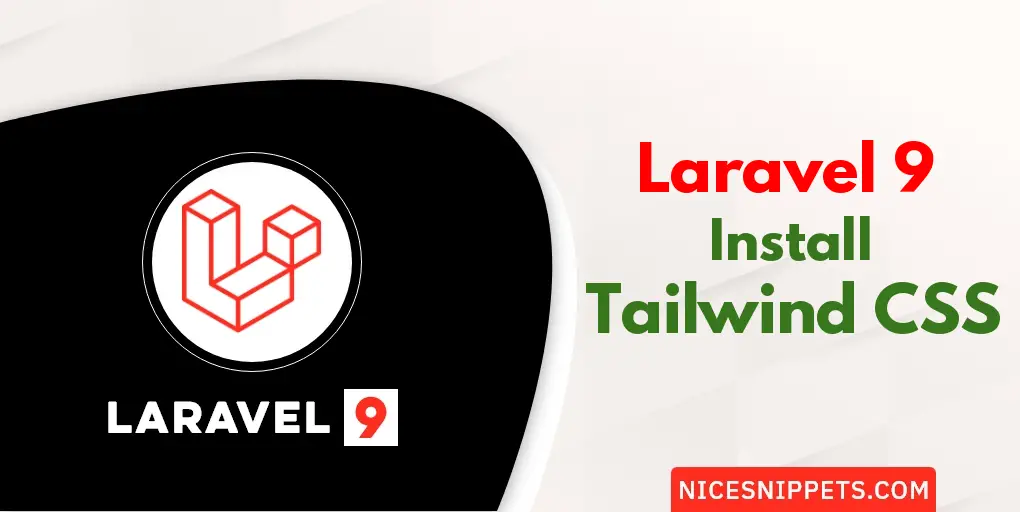How to install Tailwind CSS in Laravel 9?