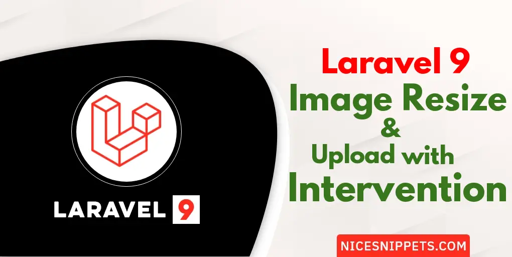 Laravel 9 Image Resize & Upload with Intervention Image