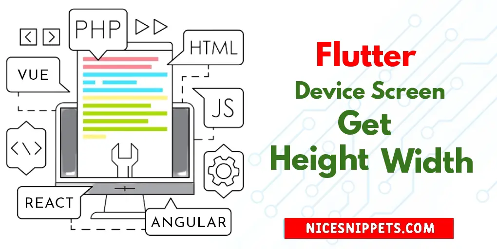 How to get Device Screen Size 'Height and Width' in Flutter App