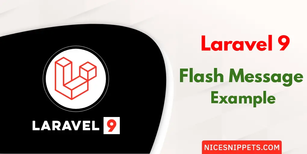 How to Make Flash Message Laravel 9?