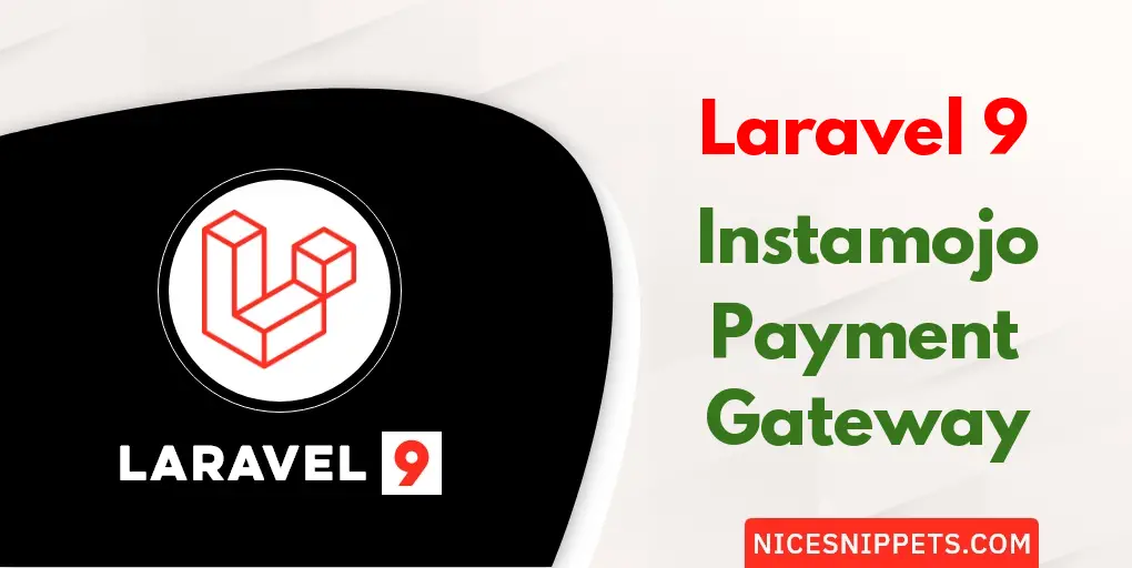 Laravel 9 Instamojo Payment Gateway Integration Tutorial