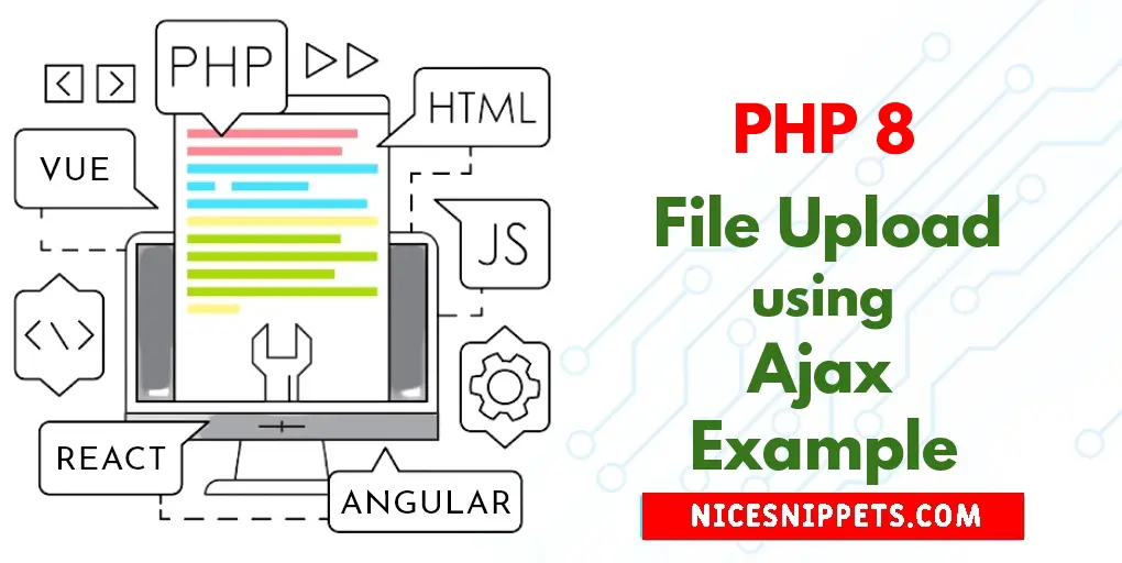 PHP 8 File Upload using Ajax and MySQL Database Example