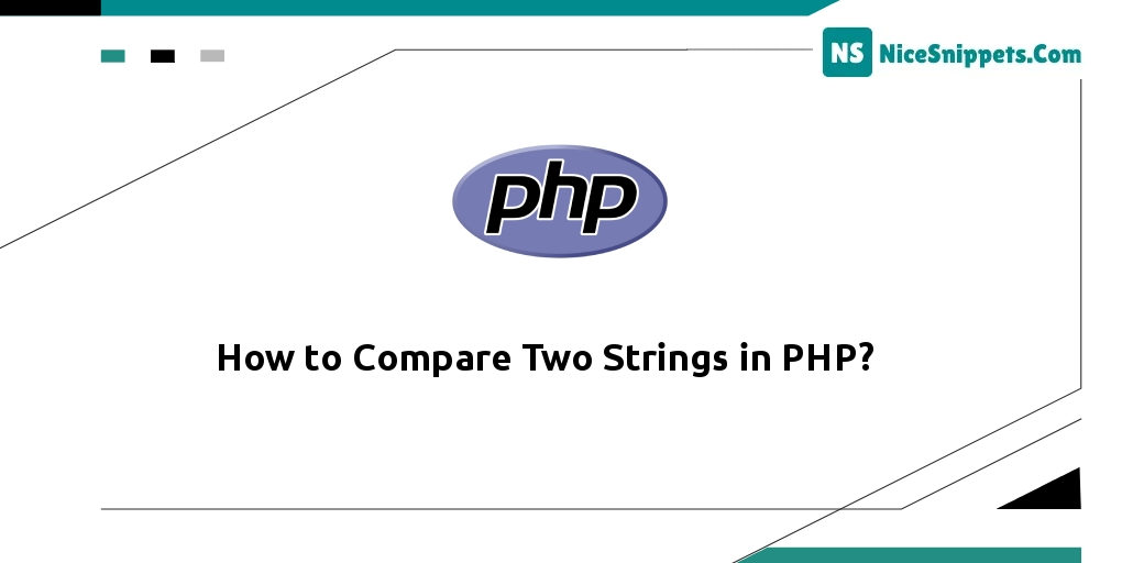 How to Compare Two Strings in PHP?