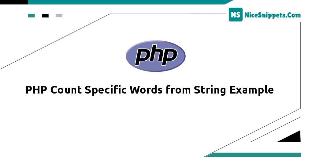 PHP Count Specific Words from String Example