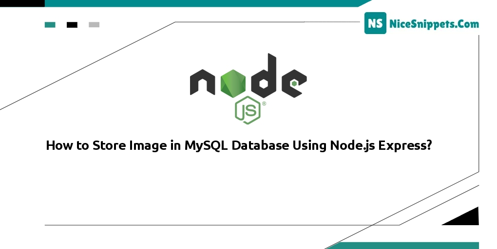 How to Store Image in MySQL Database Using Node.js Express?