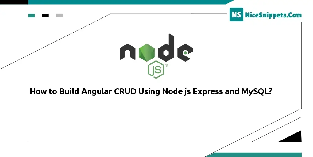 How to Build Angular CRUD Using Node js Express and MySQL?