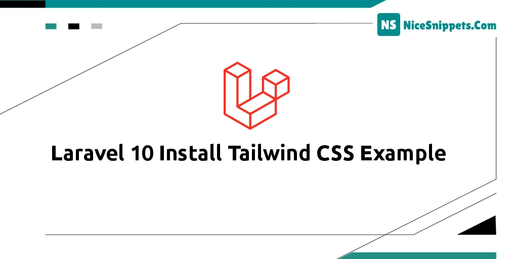 Laravel 10 Install Tailwind CSS Example