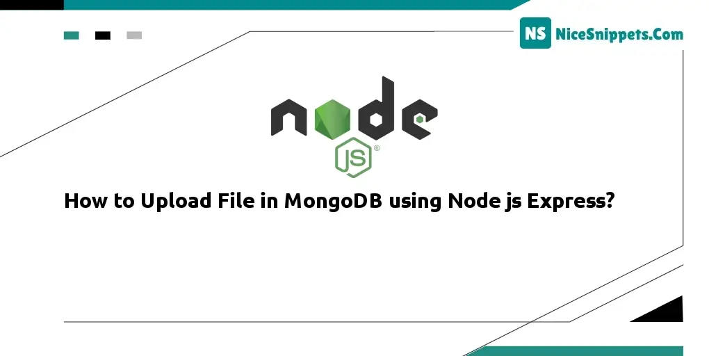 How to Upload File in MongoDB using Node js Express?