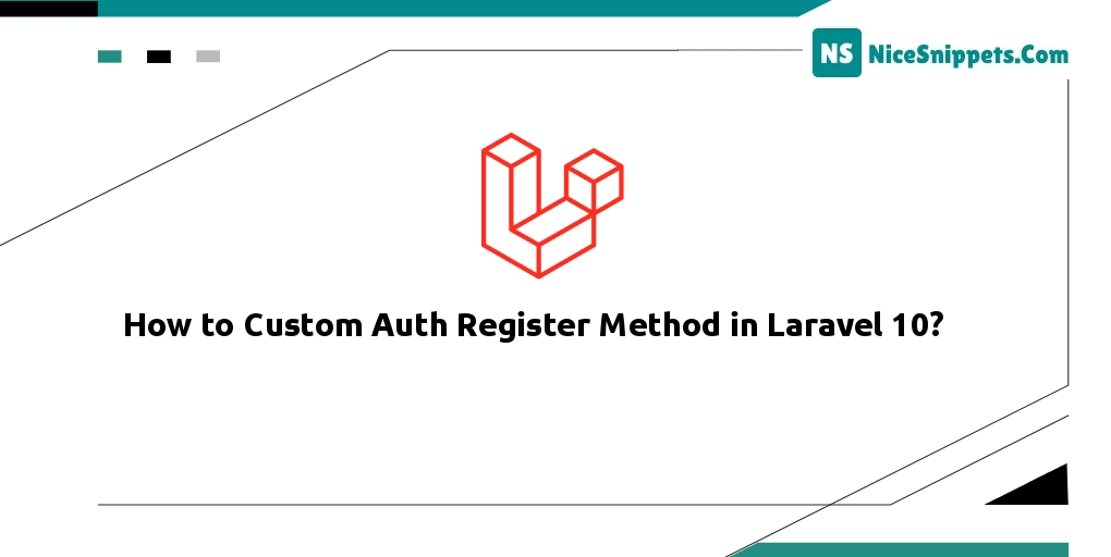 How to Custom Auth Register Method in Laravel 10?
