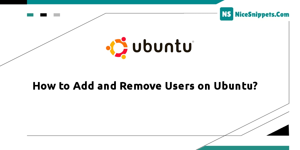How to Add and Remove Users on Ubuntu?