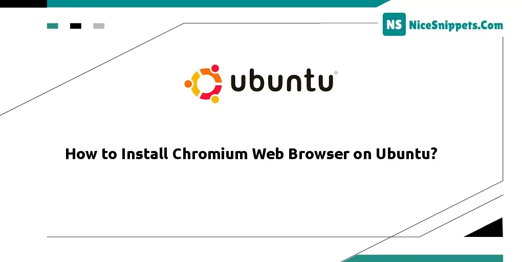 How to Install Chromium Web Browser on Ubuntu?