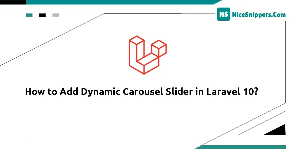 How to Add Dynamic Carousel Slider in Laravel 10?