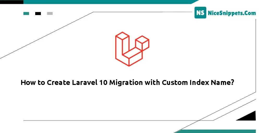 How to Create Laravel 10 Migration with Custom Index Name?